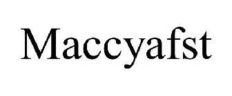 MACCYAFST
