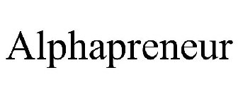 ALPHAPRENEUR