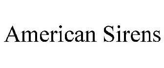 AMERICAN SIRENS