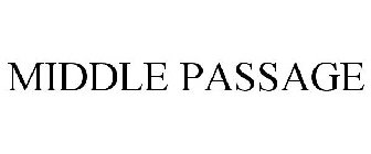 MIDDLE PASSAGE