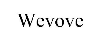 WEVOVE