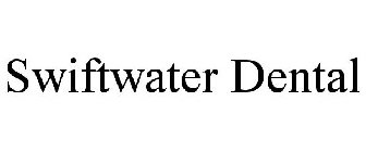 SWIFTWATER DENTAL
