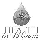 HEALTH IN BLOOM