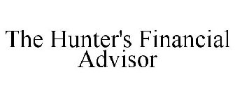 THE HUNTER'S FINANCIAL ADVISOR