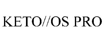 KETO//OS PRO