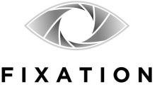 FIXATION
