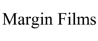 MARGIN FILMS