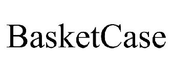 BASKETCASE