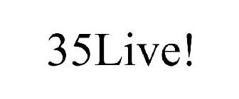 35LIVE!