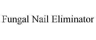 FUNGAL NAIL ELIMINATOR
