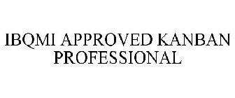 IBQMI APPROVED KANBAN PROFESSIONAL