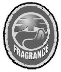 FRAGRANCE