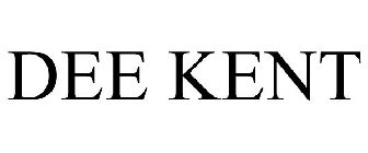 DEE KENT