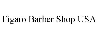 FIGARO BARBER SHOP USA