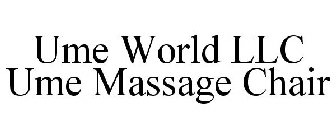 UME WORLD LLC UME MASSAGE CHAIR