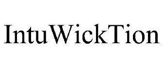 INTUWICKTION
