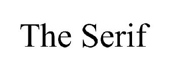 THE SERIF
