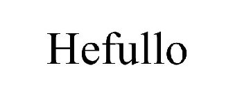 HEFULLO