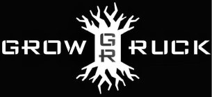GROW GR RUCK