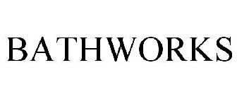 BATHWORKS