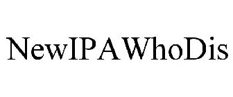 NEWIPAWHODIS
