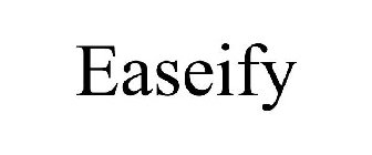 EASEIFY