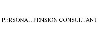 PERSONAL PENSION CONSULTANT