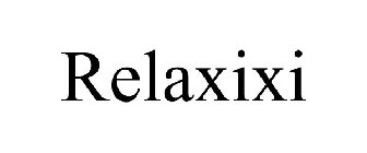 RELAXIXI