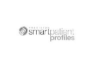 PRECISION SMART PATIENT PROFILES