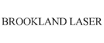 BROOKLAND LASER