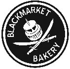 BLACKMARKET BAKERY