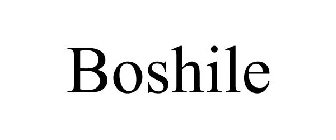 BOSHILE