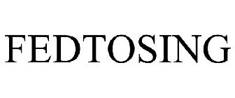 FEDTOSING