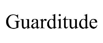 GUARDITUDE