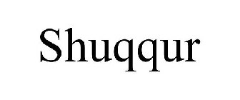 SHUQQUR