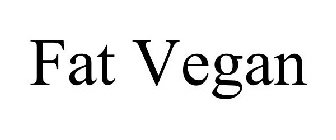 FAT VEGAN