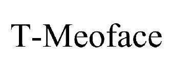 T-MEOFACE