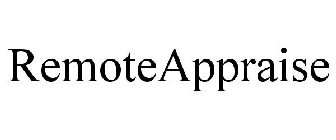 REMOTEAPPRAISE