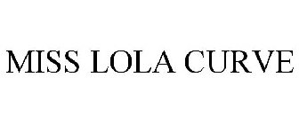 MISS LOLA CURVE