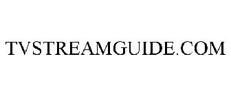 TVSTREAMGUIDE.COM