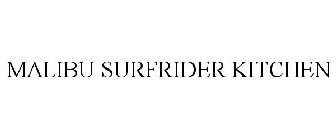 MALIBU SURFRIDER KITCHEN