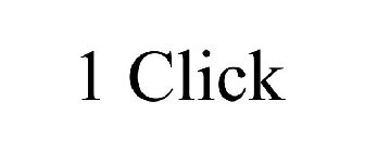 1 CLICK