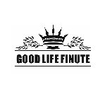 GOOD LIFE FINUTE