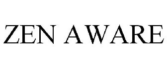 ZEN AWARE