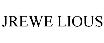 JREWE LIOUS