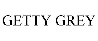 GETTY GREY