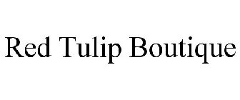 RED TULIP BOUTIQUE