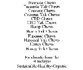 TURMERIC CHEWS TURMERIC YAK CHEWS COCONUT CHEWS COCONUT YAK CHEWS CBD CHEWS CBD YAK CHEWS HEMP CHEWS HEMP YAK CHEWS FLAXSEED CHEWS FLAXSEED YAK CHEWS HONEY CHEWS HONEY YAK CHEWS HANDMADE FROM THE HIMA
