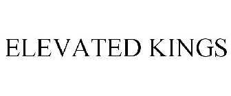 ELEVATED KINGS