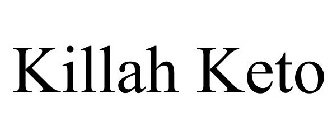 KILLAH KETO